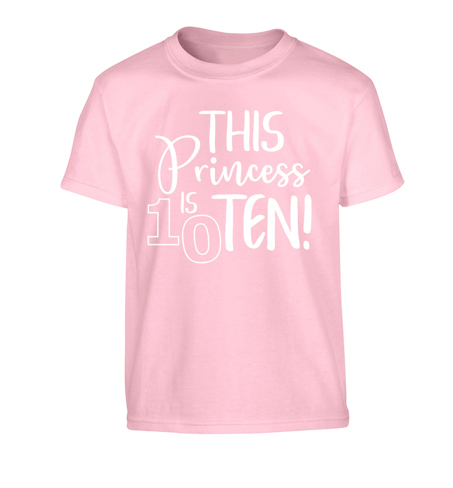 This princess is ten Children's light pink Tshirt 12-13 Years