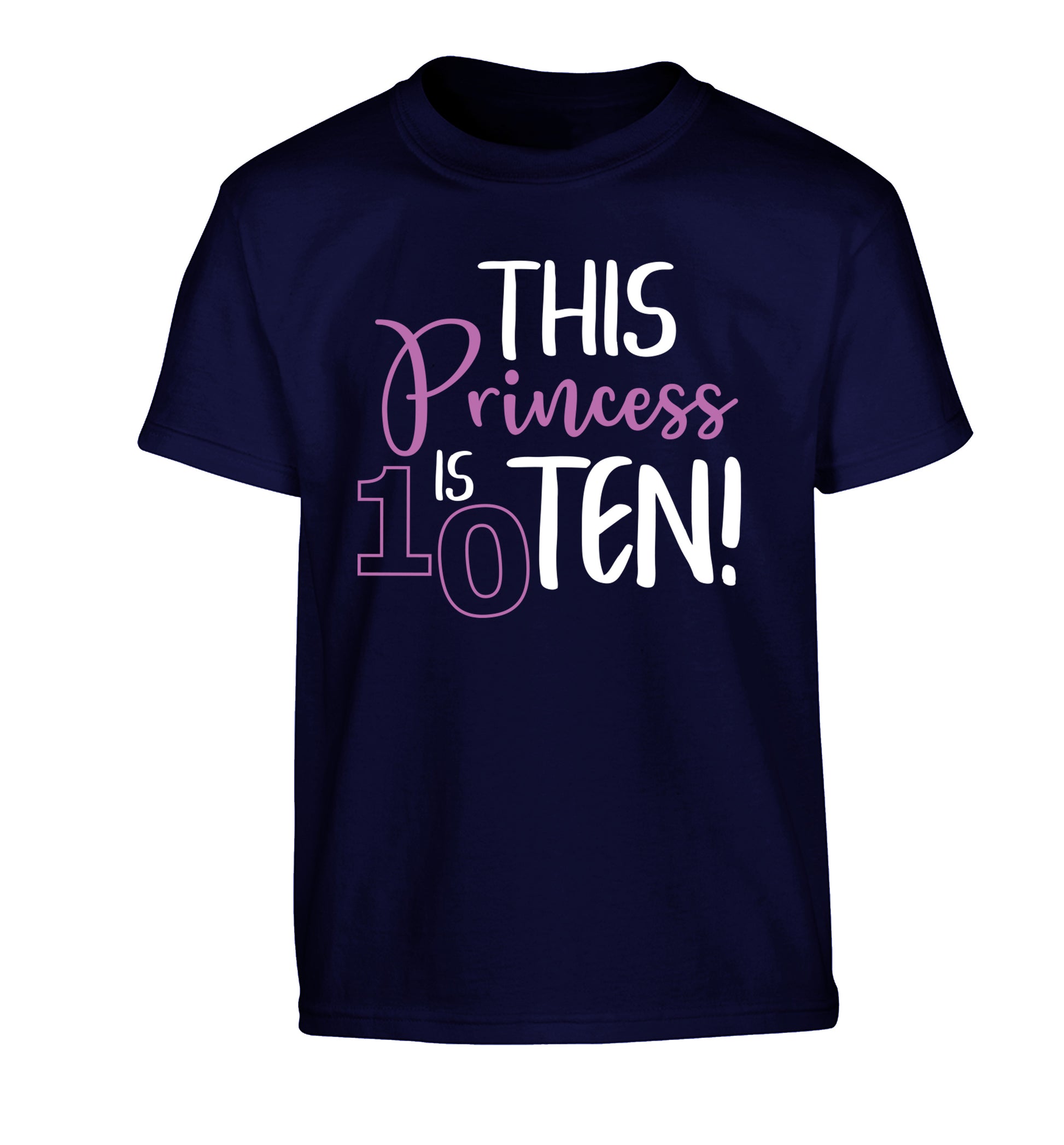 This princess is ten Children's navy Tshirt 12-13 Years