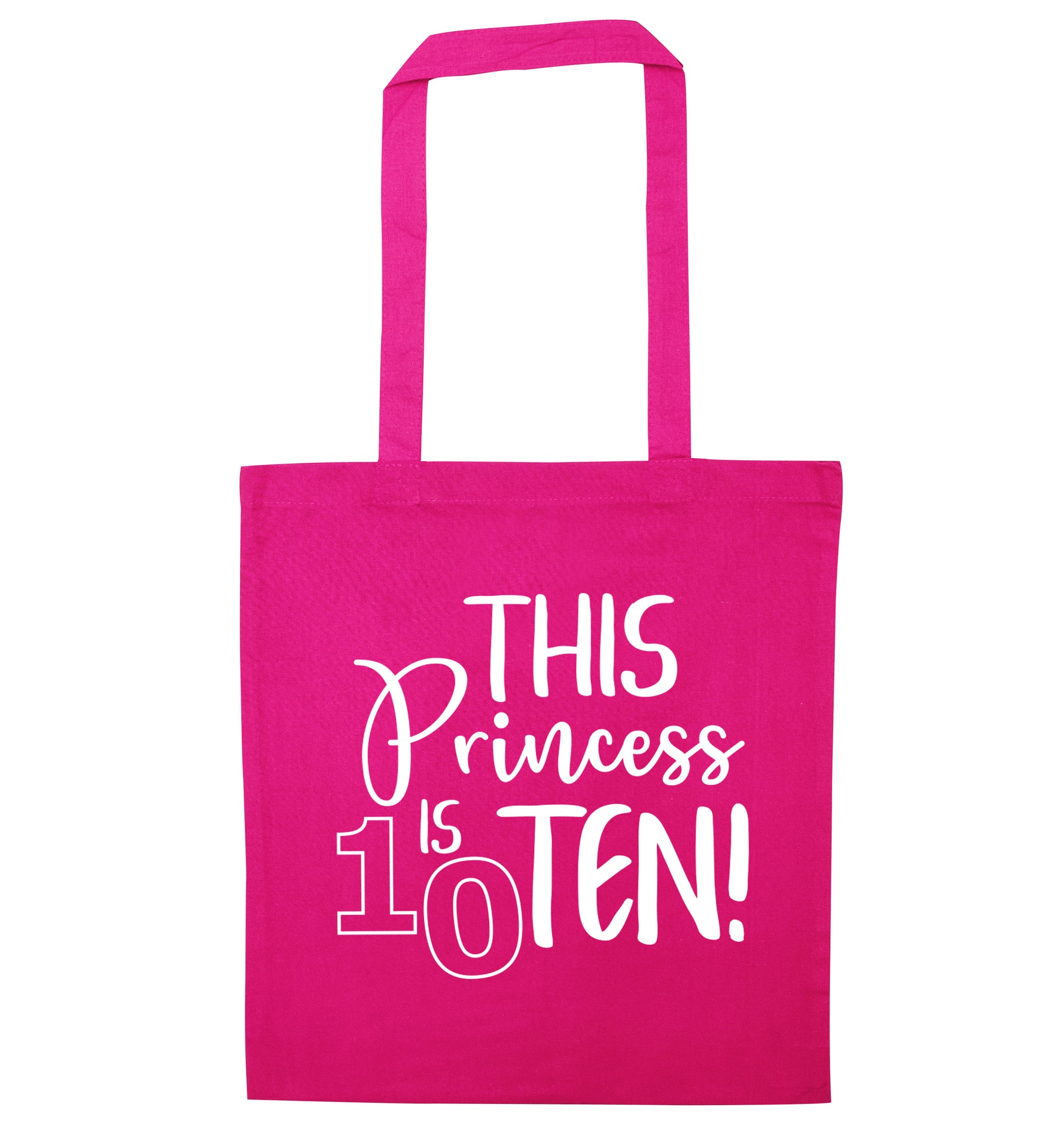 This princess is ten pink tote bag