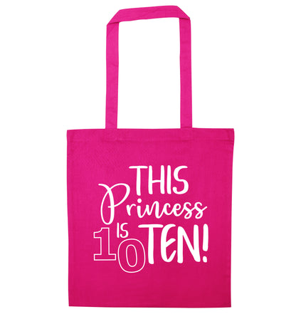 This princess is ten pink tote bag