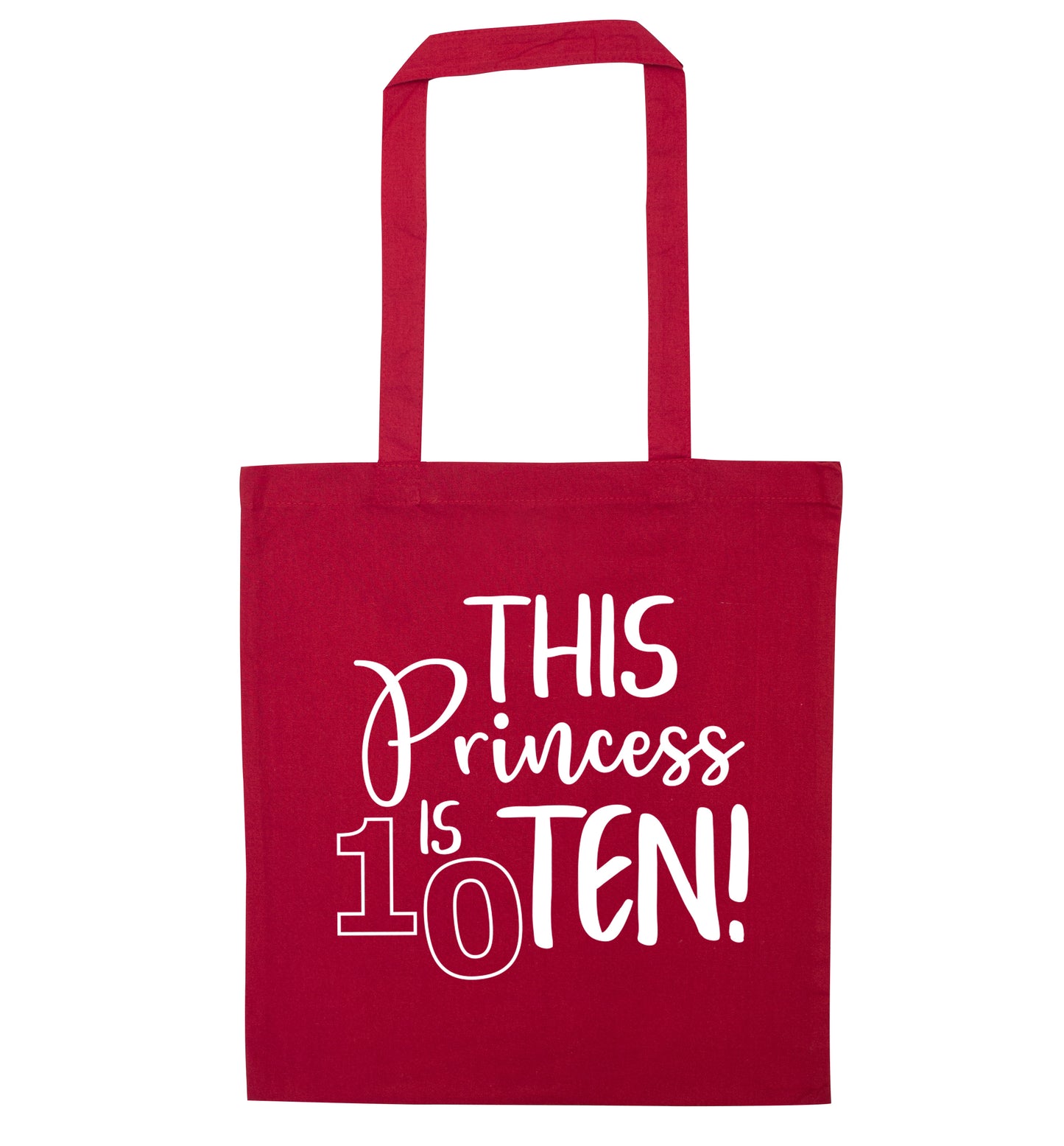 This princess is ten red tote bag