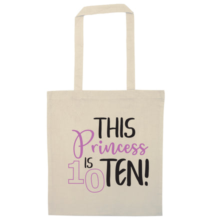 This princess is ten natural tote bag