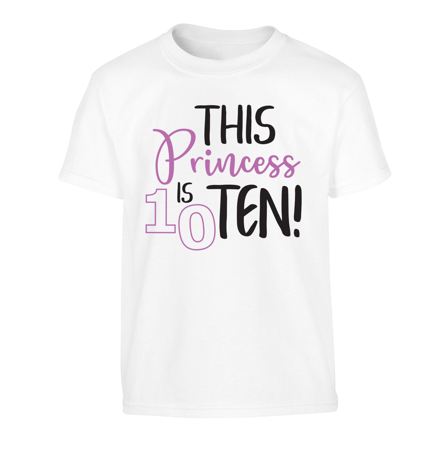 This princess is ten Children's white Tshirt 12-13 Years