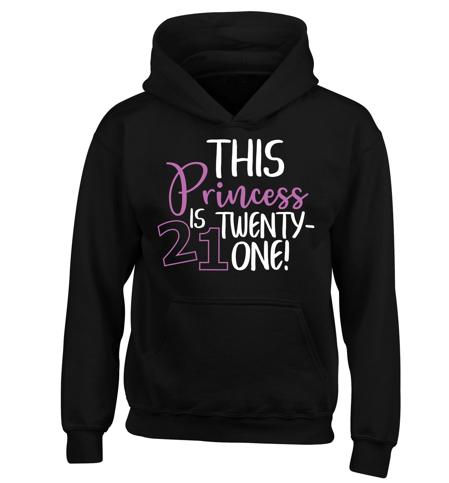 This princess is 21 children's black hoodie 12-13 Years