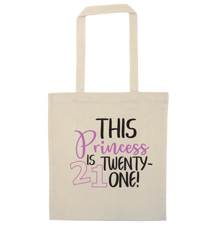 This princess is 21 natural tote bag