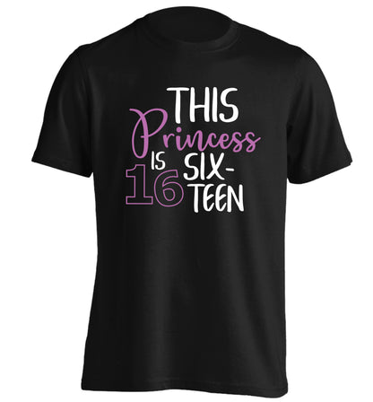 This princess is 16 adults unisex black Tshirt 2XL
