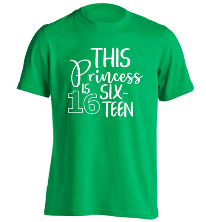 This princess is 16 adults unisex green Tshirt 2XL