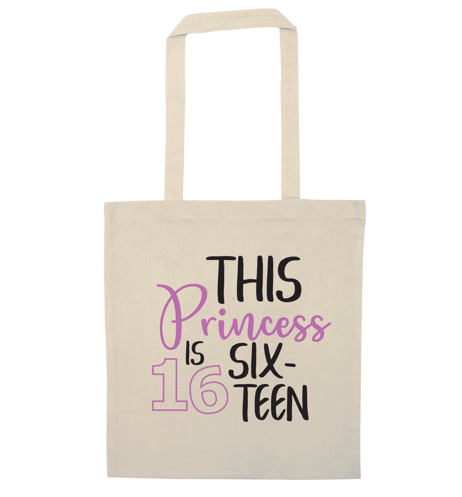 This princess is 16 natural tote bag