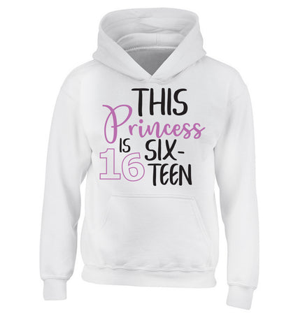 This princess is 16 children's white hoodie 12-13 Years
