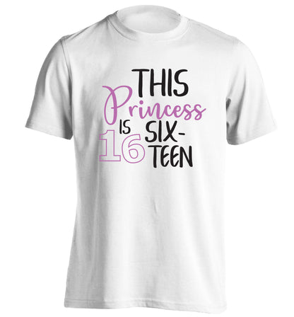 This princess is 16 adults unisex white Tshirt 2XL