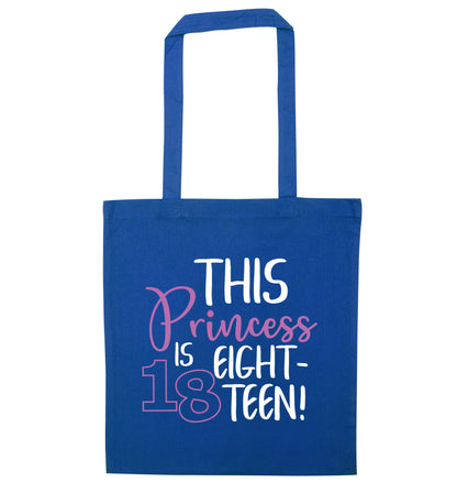 This princess is 18 blue tote bag