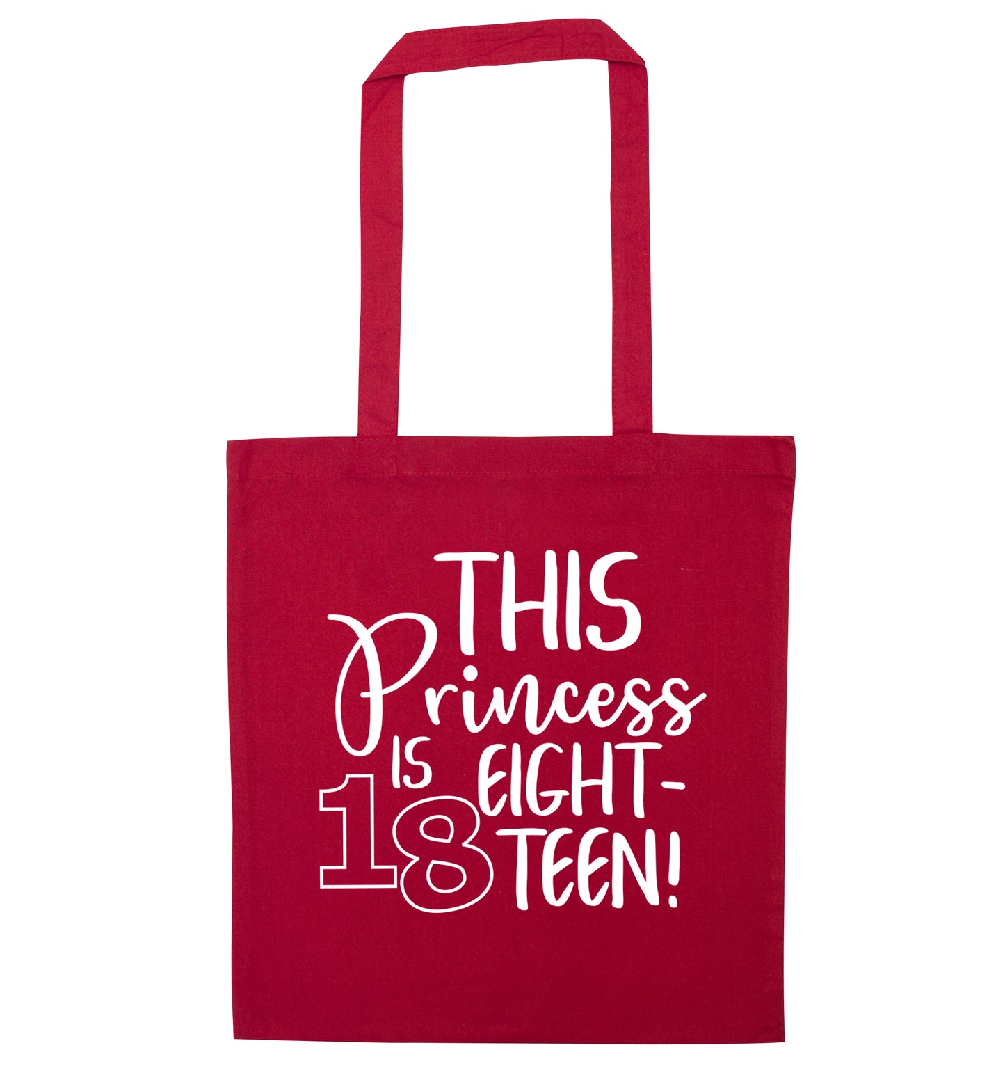 This princess is 18 red tote bag