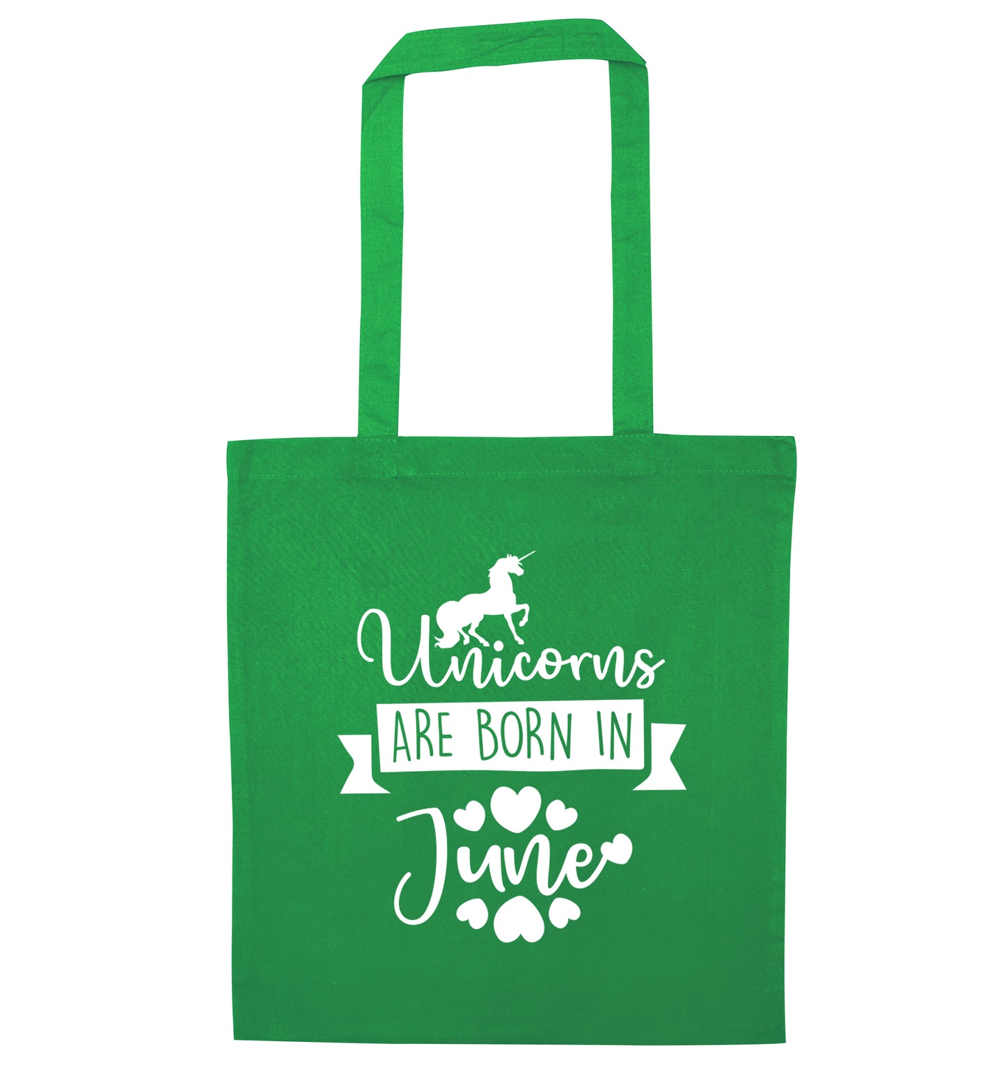 Unicorns are born in June green tote bag