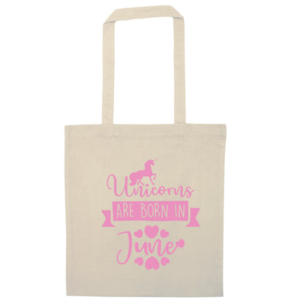 Unicorns are born in June natural tote bag