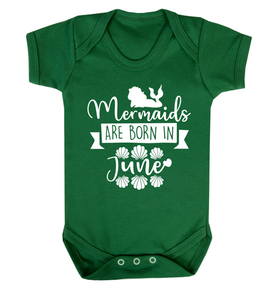 Mermaids are born in June Baby Vest green 18-24 months
