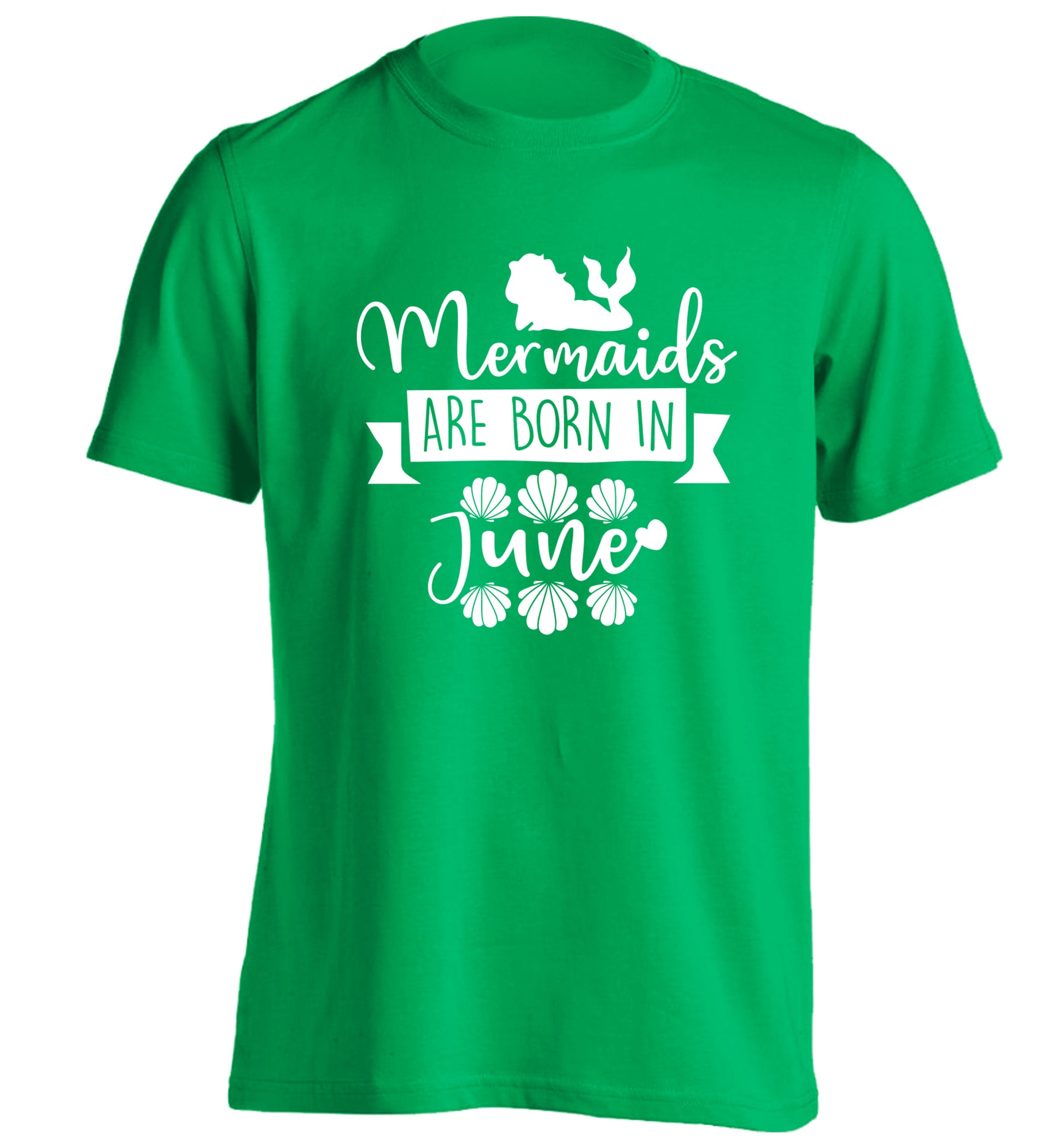 Mermaids are born in June adults unisex green Tshirt 2XL
