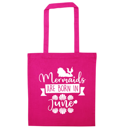 Mermaids are born in June pink tote bag