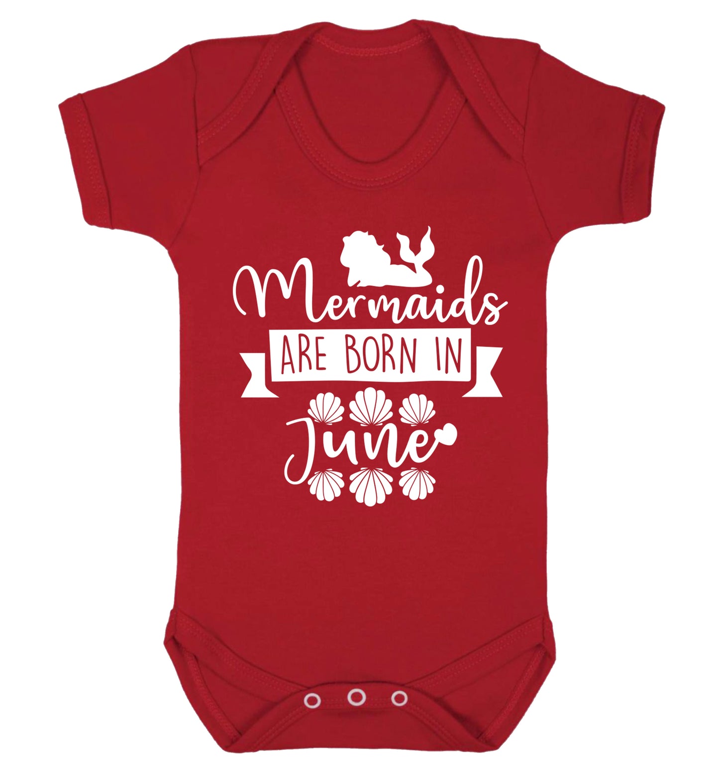 Mermaids are born in June Baby Vest red 18-24 months
