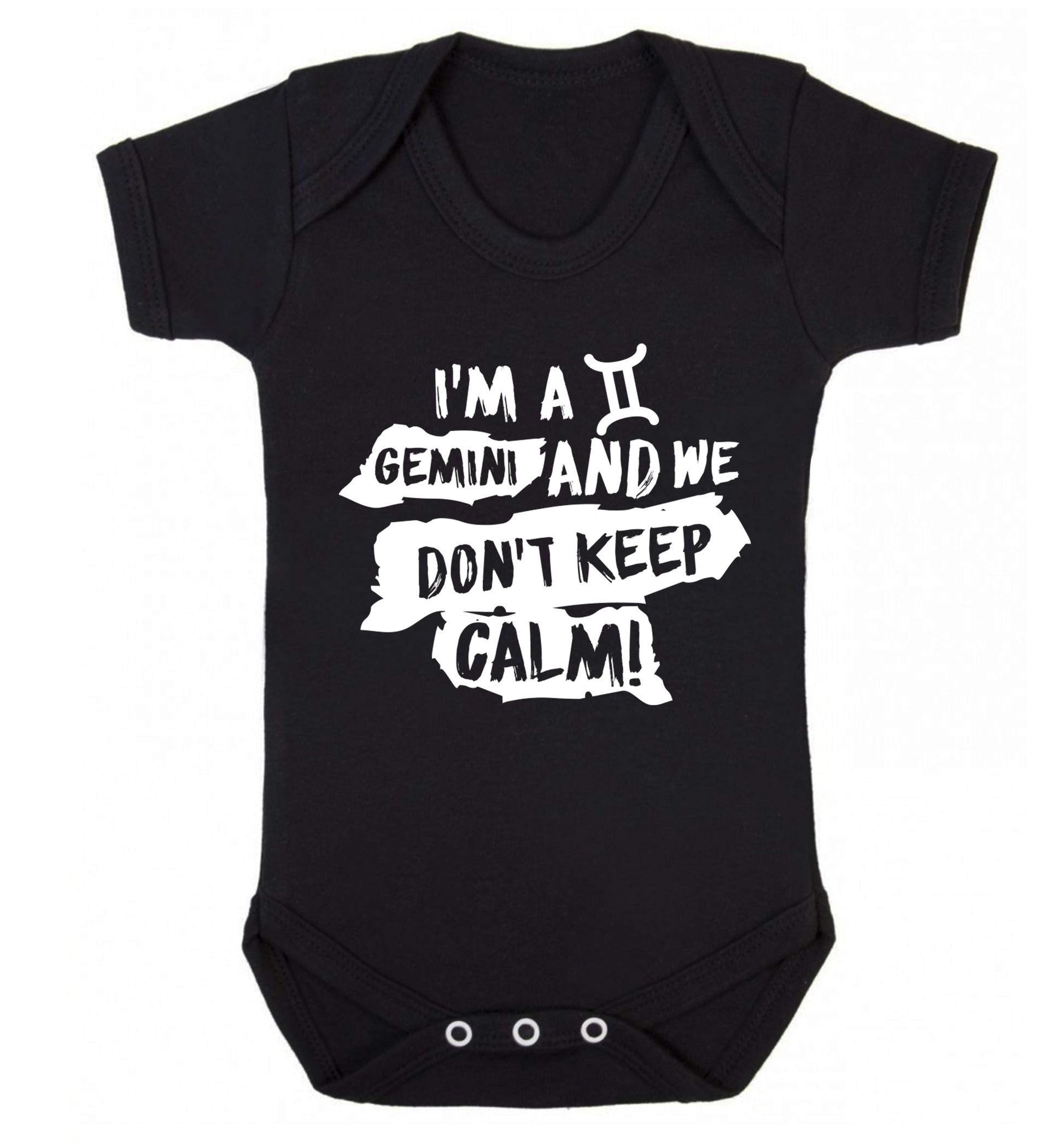I'm a Gemini and we don't keep calm Baby Vest black 18-24 months