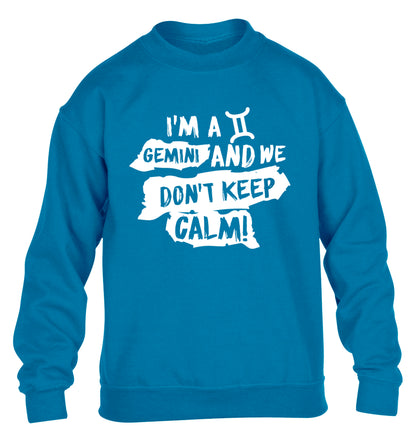 I'm a Gemini and we don't keep calm children's blue sweater 12-13 Years