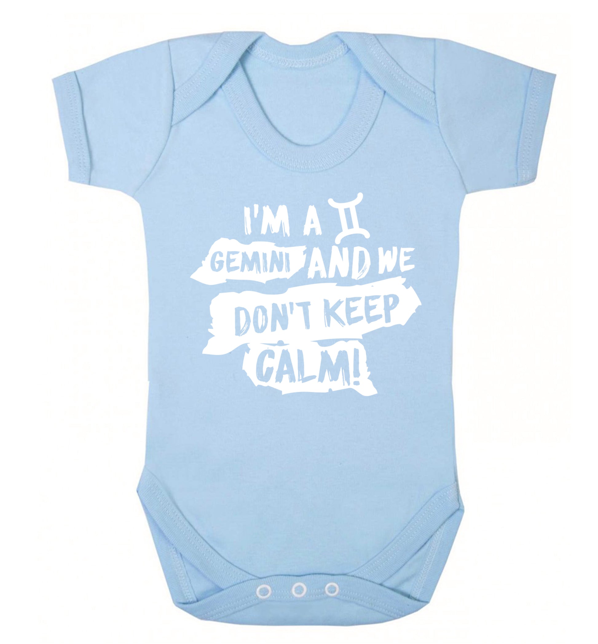 I'm a Gemini and we don't keep calm Baby Vest pale blue 18-24 months