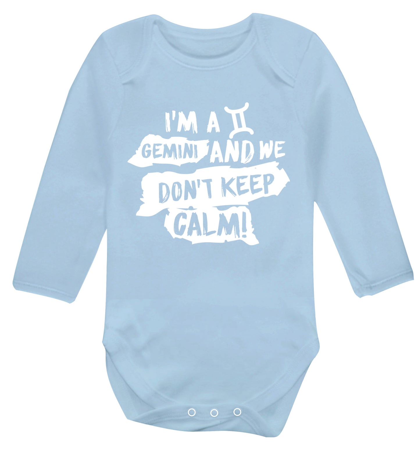 I'm a Gemini and we don't keep calm Baby Vest long sleeved pale blue 6-12 months