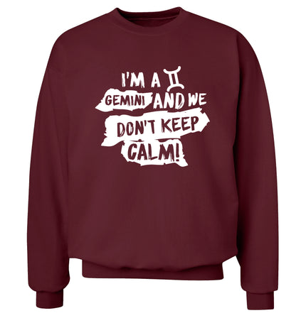 I'm a Gemini and we don't keep calm Adult's unisex maroon Sweater 2XL