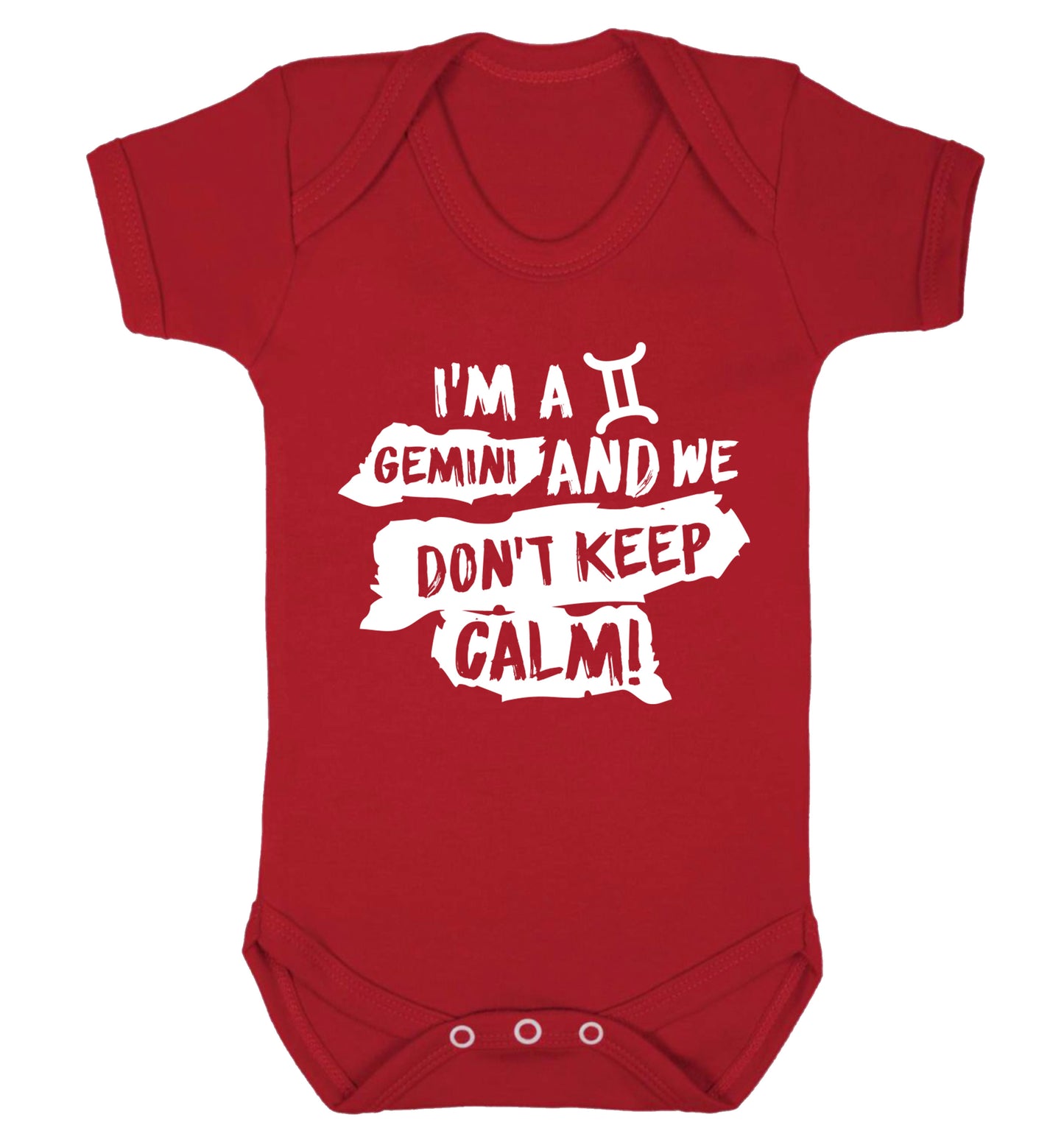I'm a Gemini and we don't keep calm Baby Vest red 18-24 months