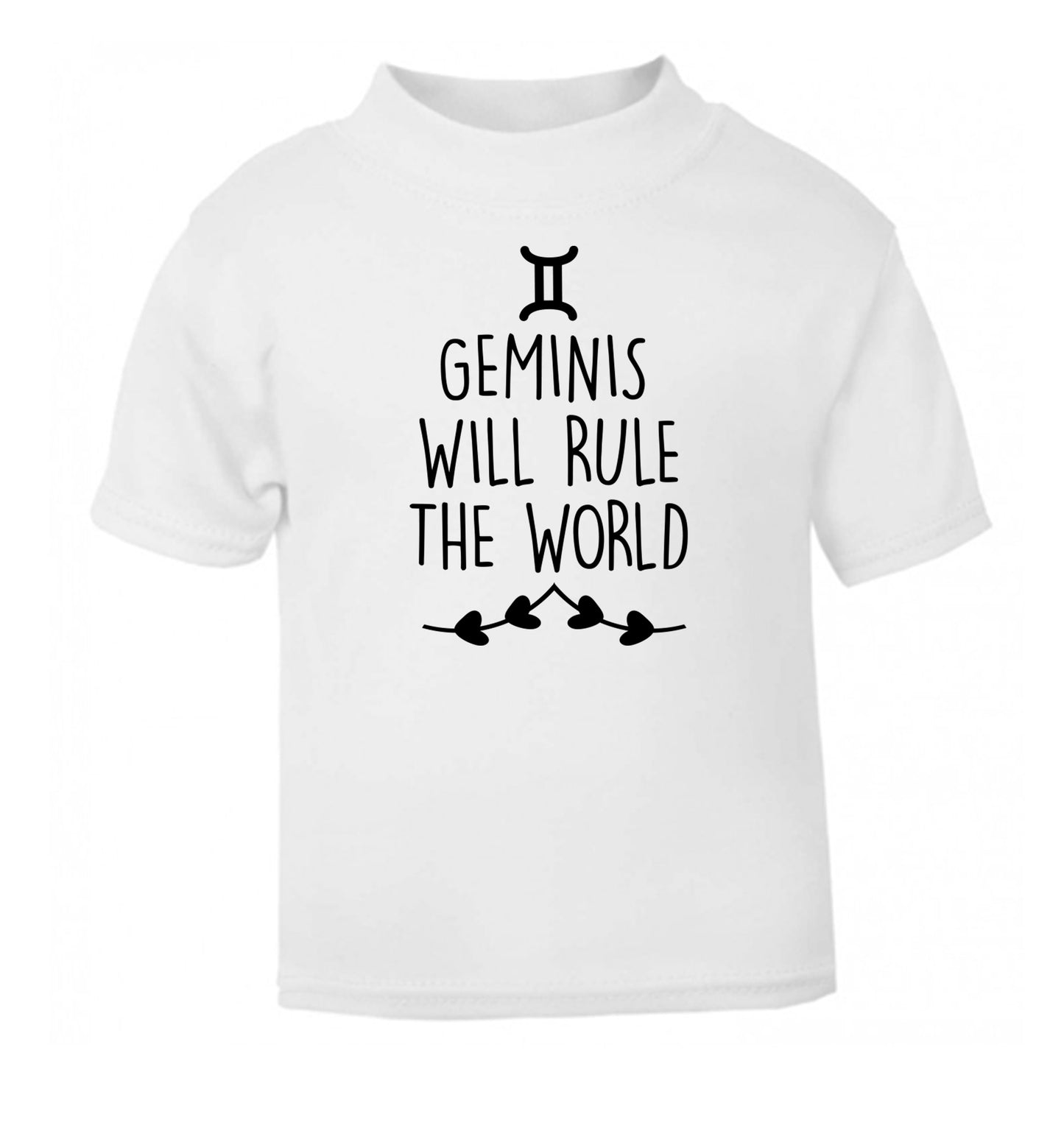 Geminis will rule the world white Baby Toddler Tshirt 2 Years