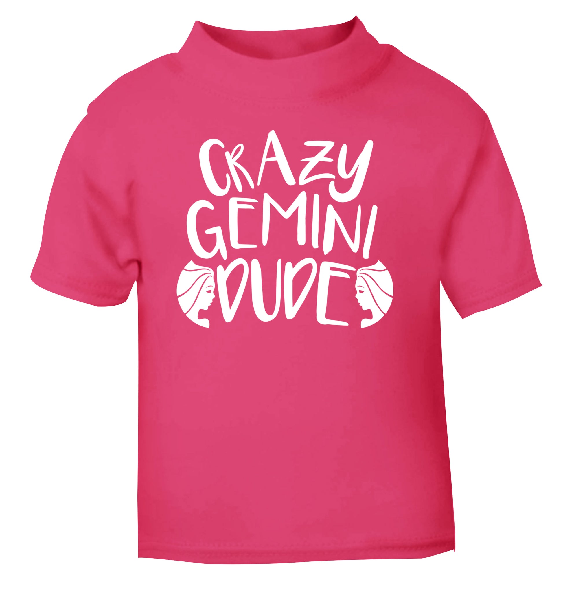 Crazy Gemini dude pink Baby Toddler Tshirt 2 Years