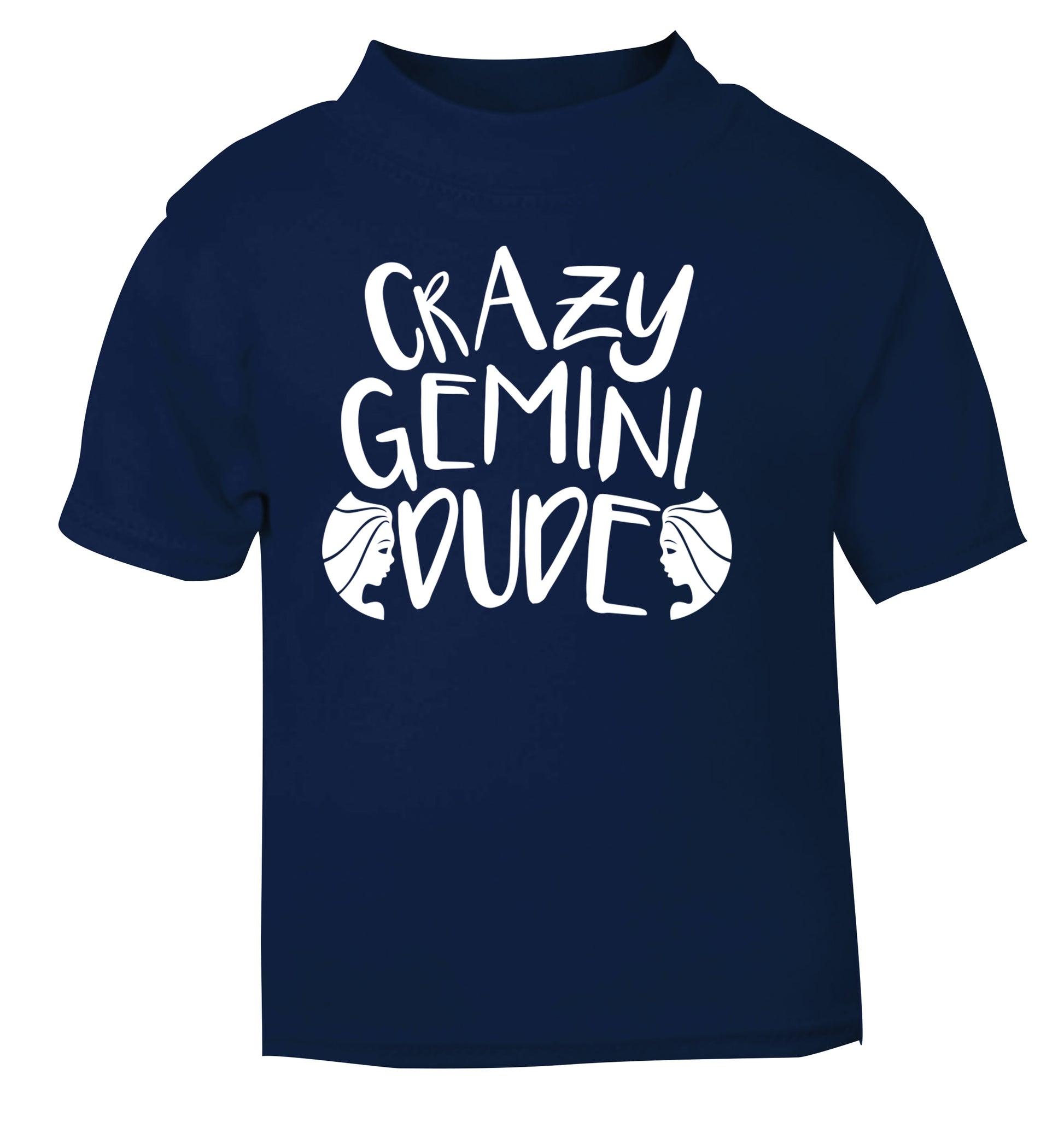 Crazy Gemini dude navy Baby Toddler Tshirt 2 Years