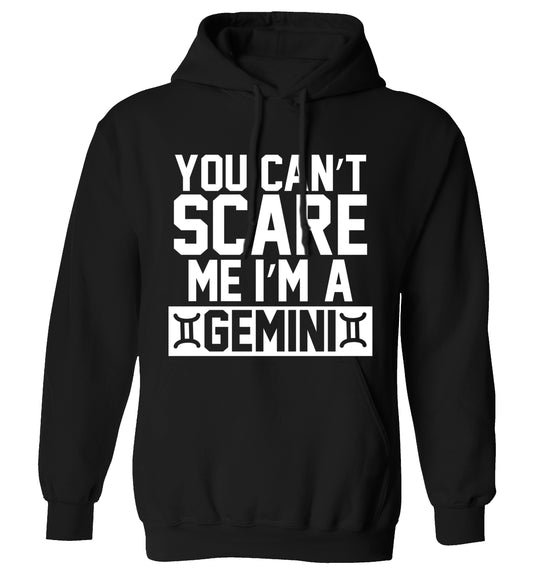 You can't scare me I'm a Gemini adults unisex black hoodie 2XL
