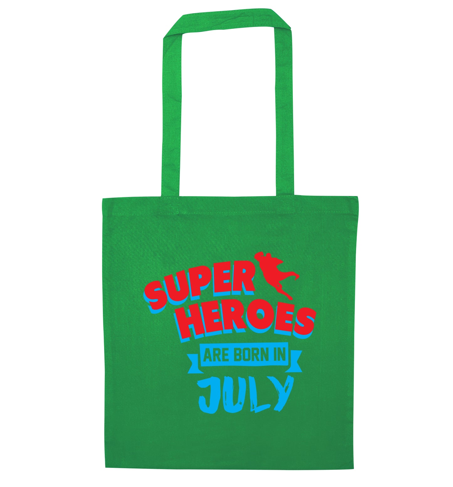 Superheroes are born in July green tote bag
