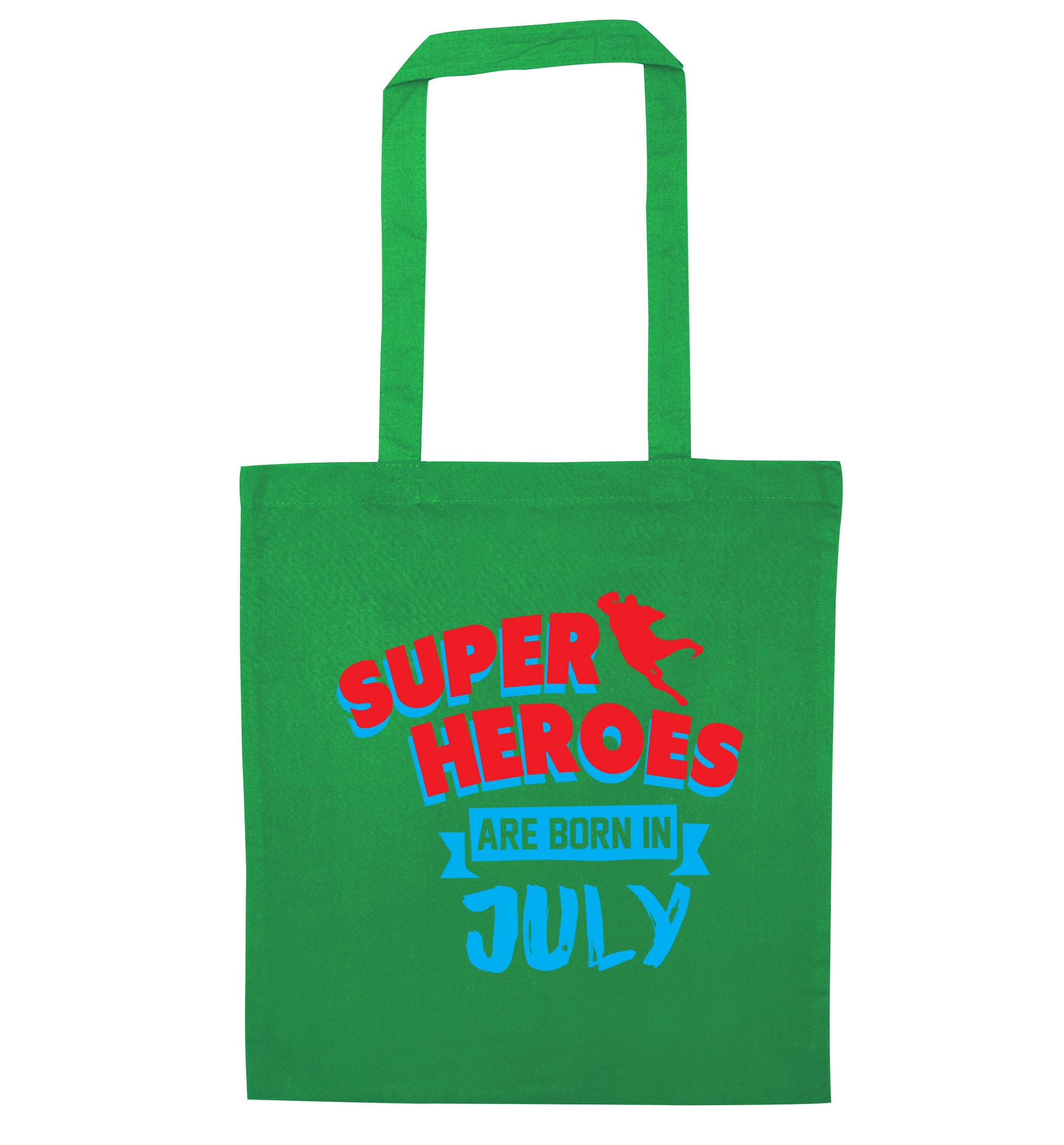 Superheroes are born in July green tote bag