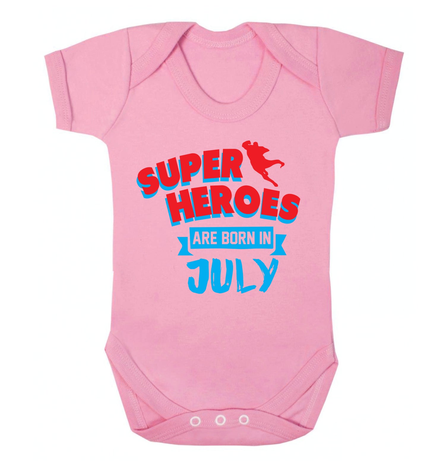 Superheroes are born in July Baby Vest pale pink 18-24 months