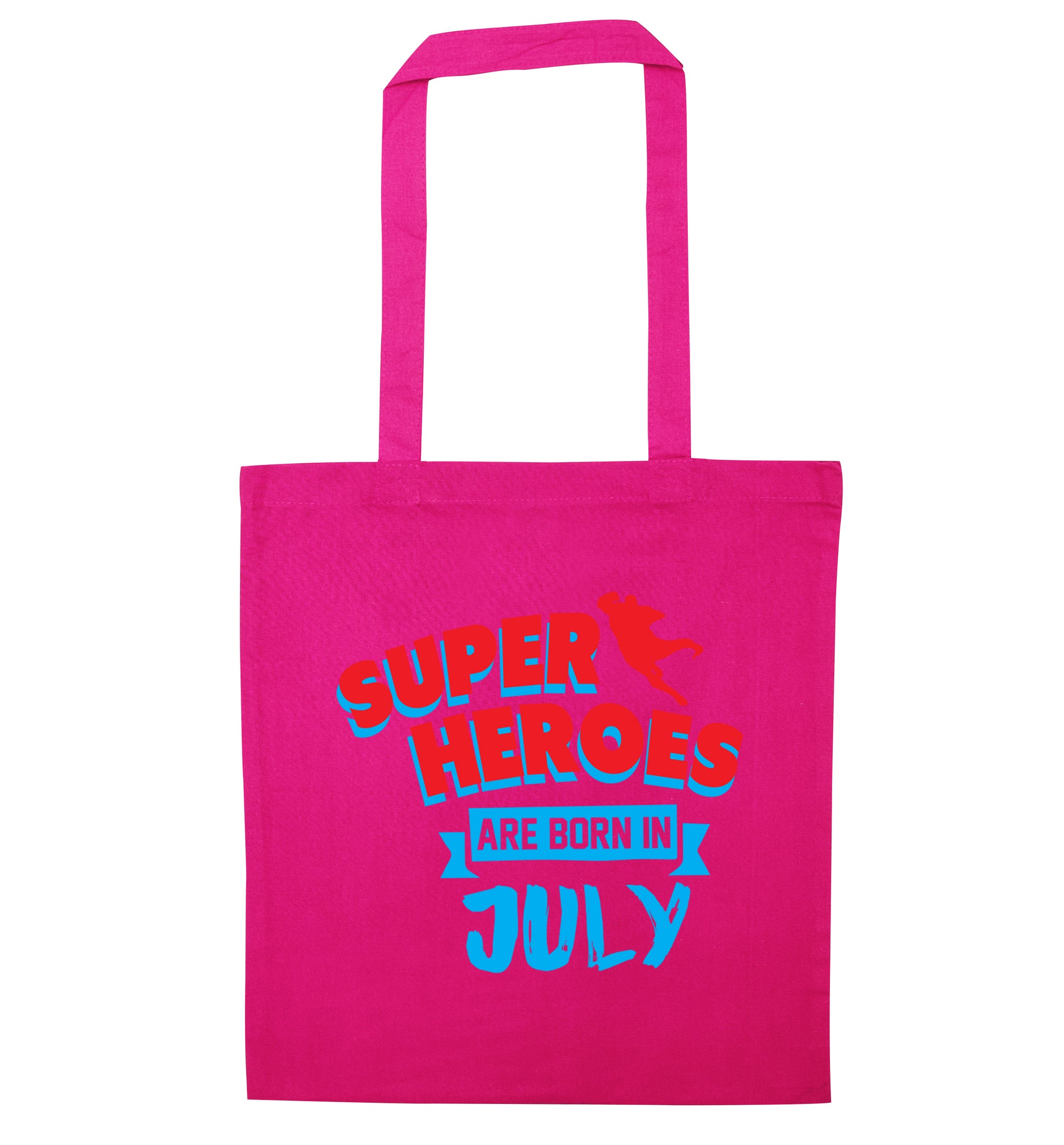 Superheroes are born in July pink tote bag