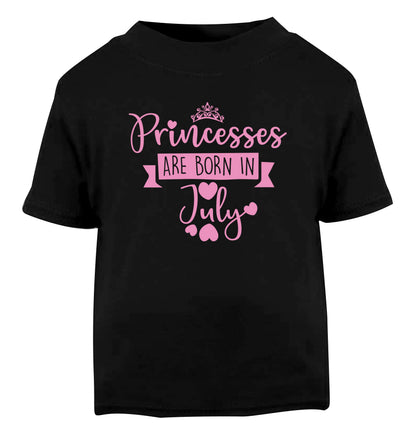 Princesses are born in July Black Baby Toddler Tshirt 2 years