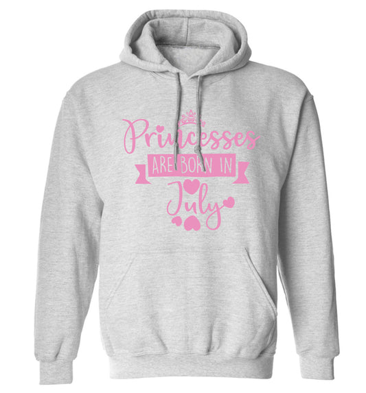 Princesses are born in July adults unisex grey hoodie 2XL