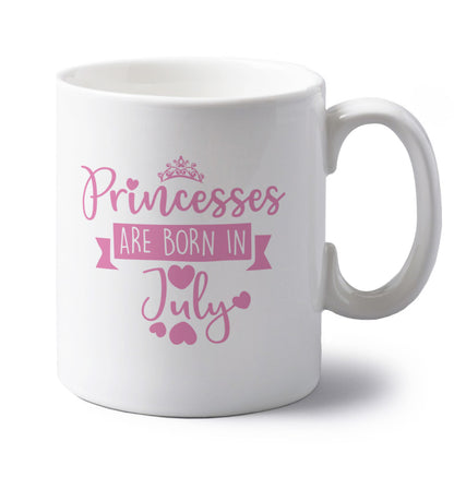 Princesses are born in July left handed white ceramic mug 