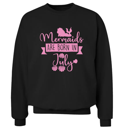 Mermaids are born in July Adult's unisex black Sweater 2XL