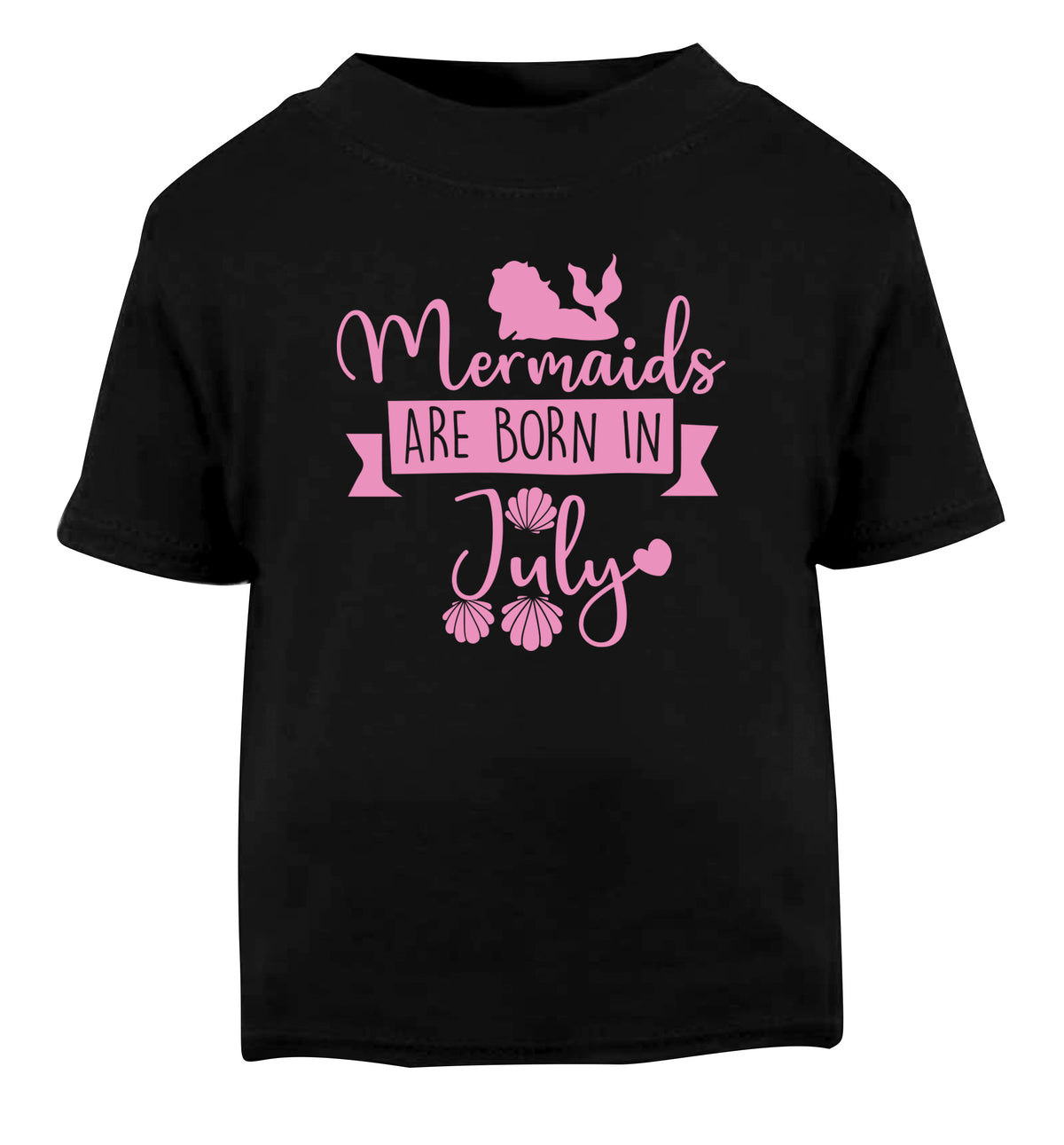 Mermaids are born in July Black Baby Toddler Tshirt 2 years