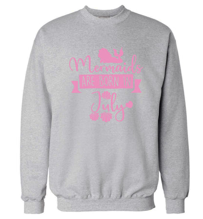 Mermaids are born in July Adult's unisex grey Sweater 2XL