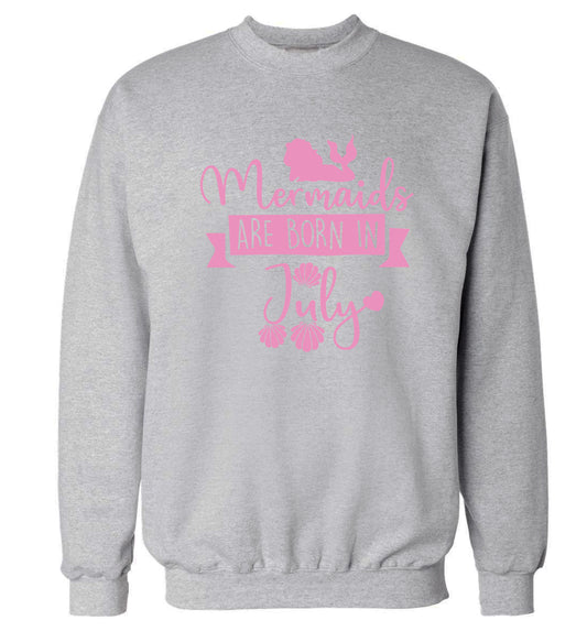 Mermaids are born in July Adult's unisex grey Sweater 2XL