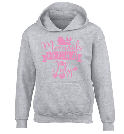 Mermaids are born in July children's grey hoodie 12-13 Years
