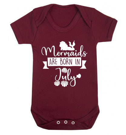 Mermaids are born in July Baby Vest maroon 18-24 months