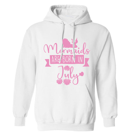 Mermaids are born in July adults unisex white hoodie 2XL