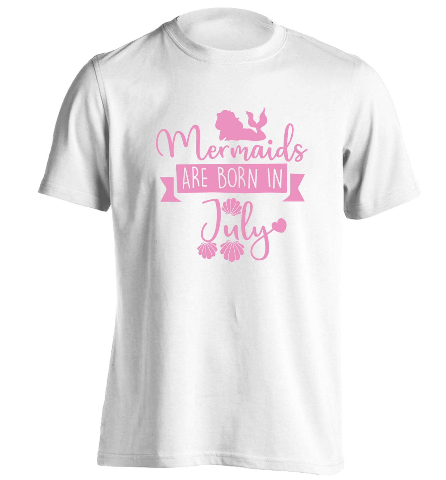Mermaids are born in July adults unisex white Tshirt 2XL