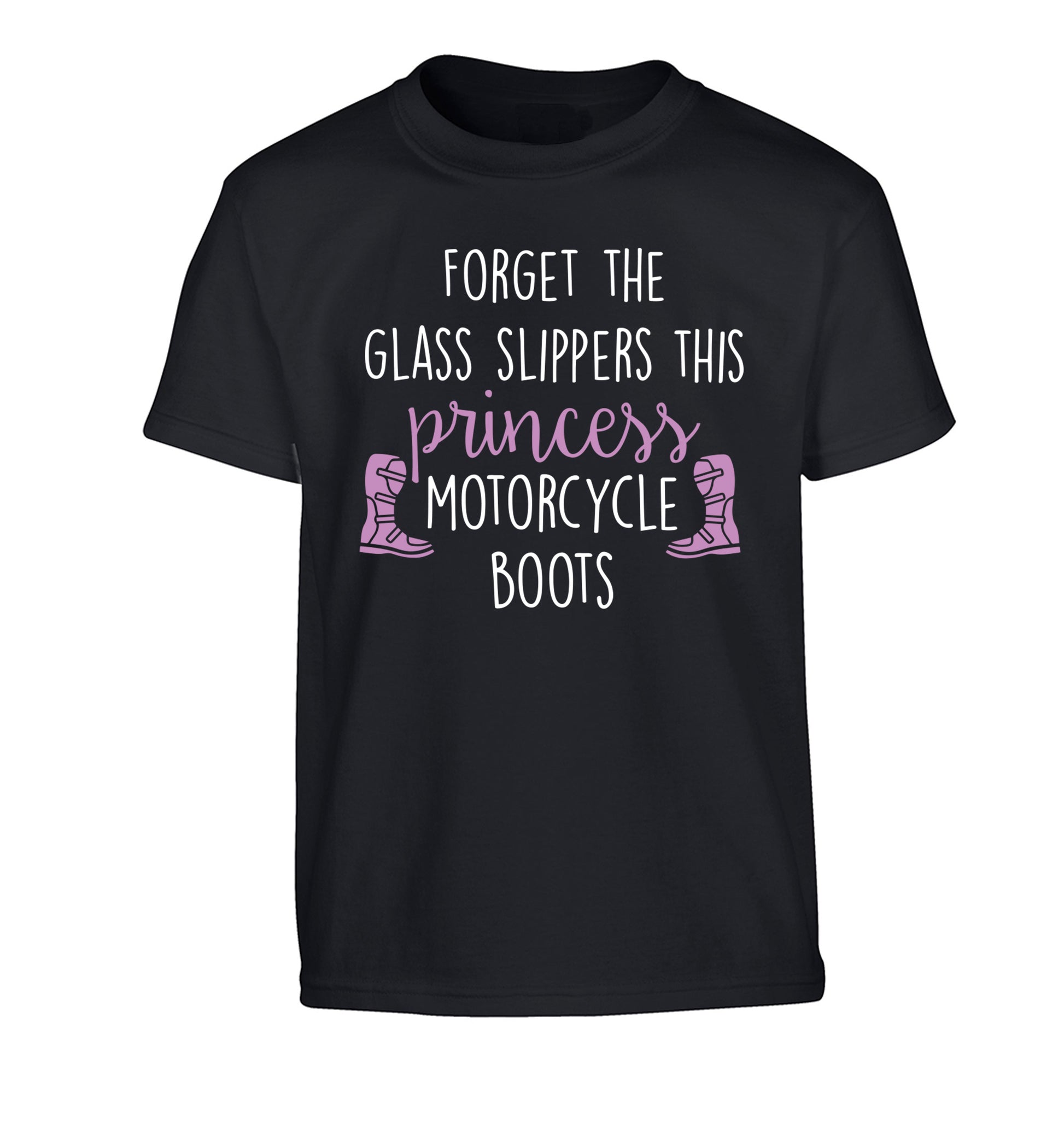 Forget the glass slippers this princess wears motorcycle boots Children's black Tshirt 12-13 Years