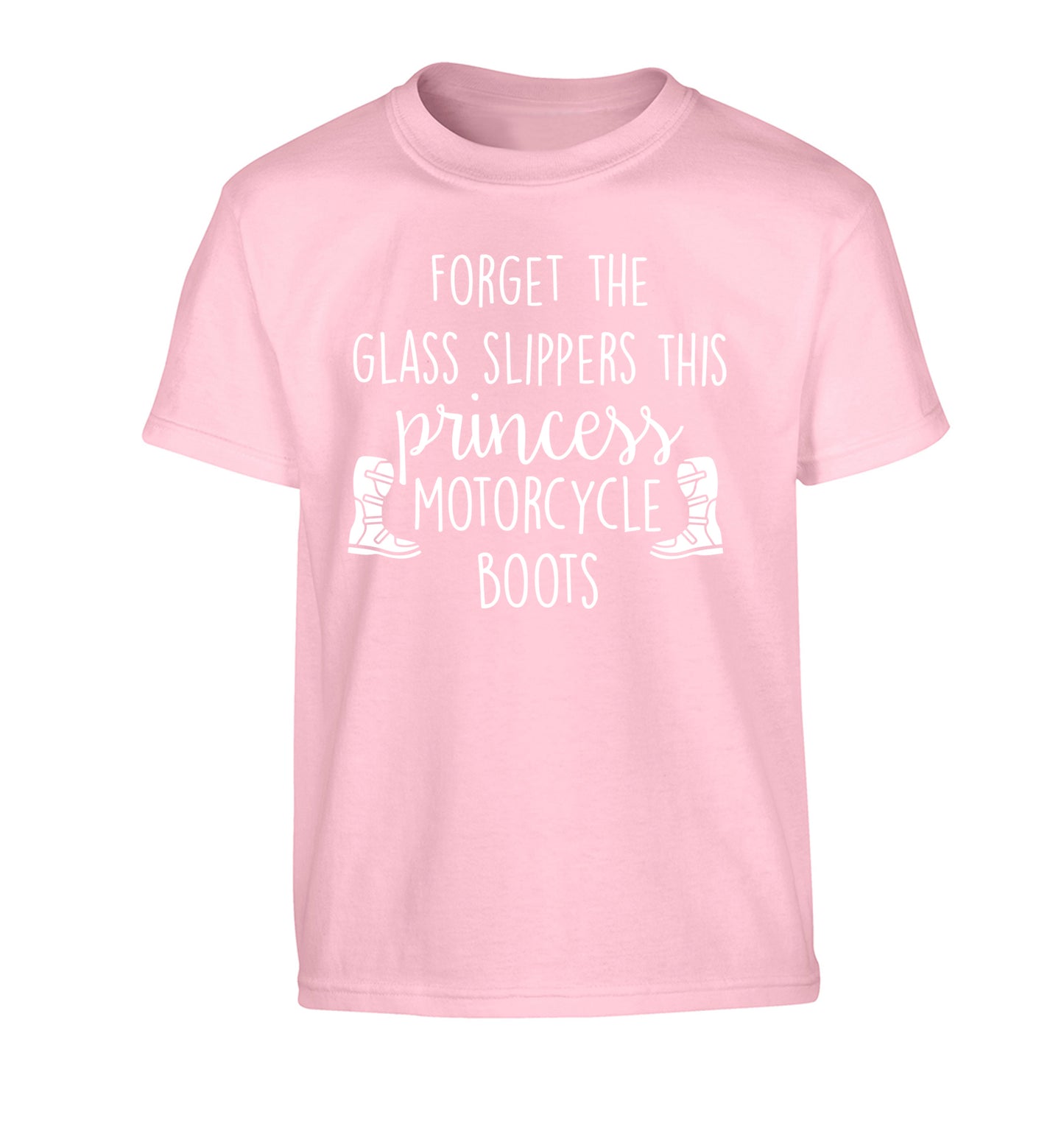 Forget the glass slippers this princess wears motorcycle boots Children's light pink Tshirt 12-13 Years