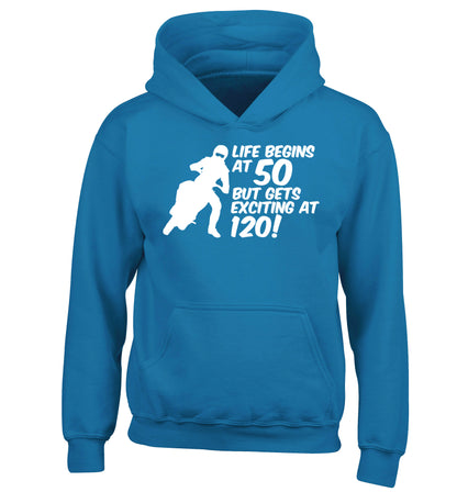 Life begins at 50 but it gets exciting at 120 children's blue hoodie 12-13 Years